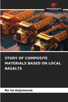 Study of Composite Materials Based on Local Basalts 6209524788 Book Cover