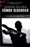 Hände an den Dämon gebunden (German Edition) B0DWQSWZ9D Book Cover