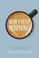 New Every Morning 1613149387 Book Cover