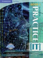Practice IT Book 1 (Cambridge Secondary IT) 0521600375 Book Cover