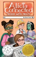 Alicia Connected: Tricked With Treats 1087951518 Book Cover