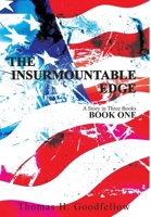 The Insurmountable Edge: Book One 1734613033 Book Cover