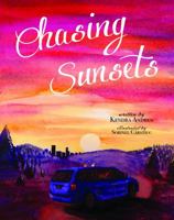 Chasing Sunsets 0999544403 Book Cover