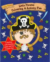 Jolly Maties Colouring and Activity Fun 1845612442 Book Cover