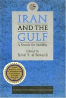 Iran and the Gulf: A Search for Stability 186064144X Book Cover