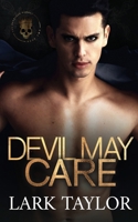 Devil May Care (The Reckless Damned) 1739621239 Book Cover