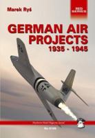German Air Projects (German Secret Air Projects) 8389450305 Book Cover