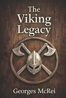 The Viking Legacy B0GY9HRKTX Book Cover