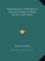 Parnassians Personally Encountered 1417966238 Book Cover