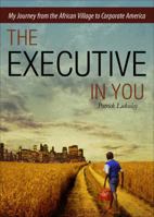 The Executive in You 1625102232 Book Cover