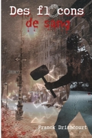 Des flocons de sang B0BLFKCLTD Book Cover
