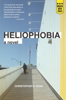 Heliophobia 1957010231 Book Cover