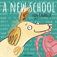 A New School for Charlie 1786283417 Book Cover