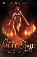 Queen of the Night Time World 1985317567 Book Cover