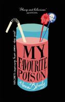 My Favourite Poison (Faith Zanetti #5) 0751538566 Book Cover