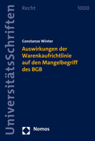 Auswirkungen Der Warenkaufrichtlinie Auf Den Mangelbegriff Des Bgb (Nomos Universitatsschriften - Recht, 1000) 384878842X Book Cover