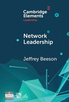 Network Leadership: Promoting a Healthier World Through the Power of Networks 1009572024 Book Cover
