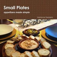 Small Plates 1304983021 Book Cover