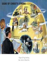 Signs of My Coming 1973976153 Book Cover