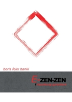 E-Zen-Zen: Erleuchtung garantiert 3753477427 Book Cover