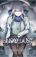 Snow Dust B0GMD5CKFZ Book Cover