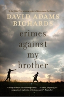 Crimes Against My Brother 0385671180 Book Cover