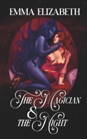 The Magician & The Night (Creatures of Domhan na Rùin) B0GTVX8QSD Book Cover