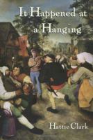 It Happened At A Hanging 0761325212 Book Cover