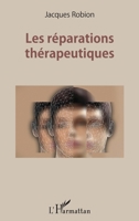 Les réparations thérapeutiques (French Edition) 234313569X Book Cover