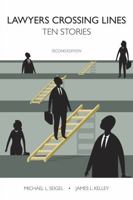 Lawyers Crossing Lines: Ten Stories 1594606846 Book Cover