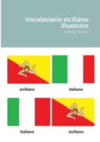 Vocabolario siciliano illustrato: Alfredo Raneri 129183804X Book Cover