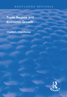 Trade Regime and Economic Growth 0761827919 Book Cover