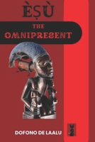 È?ù the Omnipresent B0GPCPJP39 Book Cover