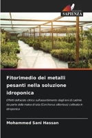 Fitorimedio dei metalli pesanti nella soluzione idroponica 6630227158 Book Cover