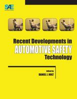 Recent Developments In Automotive Safety Technology 0768015030 Book Cover