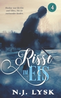 Risse im Eis: buch 4 B096TTST5K Book Cover