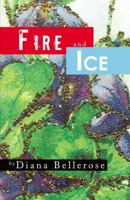 Fire and Ice 0741470357 Book Cover