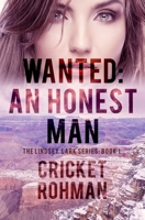Wanted: An Honest Man 0989697169 Book Cover