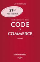 Code de commerce 2025 annoté. Édition limitée. 120e éd. 2247229999 Book Cover