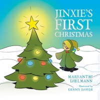 Jinxie?s First Christmas 1796061492 Book Cover