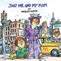 Just Me and My Mom (A Golden Look-Look Book) 030712584X Book Cover