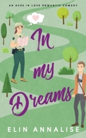 In My Dreams (Aces in Love) 1912369281 Book Cover