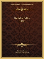 Bachelor Belles 1017074445 Book Cover