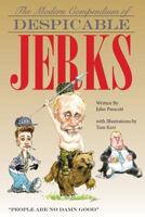 The Modern Compendium of Despicable Jerks 1456622080 Book Cover