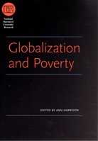 Globalization and Poverty (National Bureau of Economic Research Conference Report) 0226317943 Book Cover