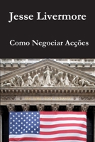 Como Negociar Acções (Portuguese Edition) 1471039269 Book Cover