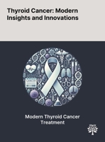 Thyroid Cancer: Modern Insights and Innovations 1022905260 Book Cover