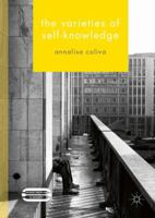 The Varieties of Self-Knowledge (Palgrave Innovations in Philosophy) 1137326123 Book Cover