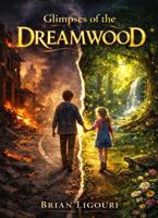 Glimpses of the Dreamwood B0GTCXZ9SC Book Cover