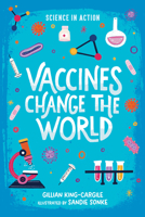 Vaccines Change the World 0807581070 Book Cover